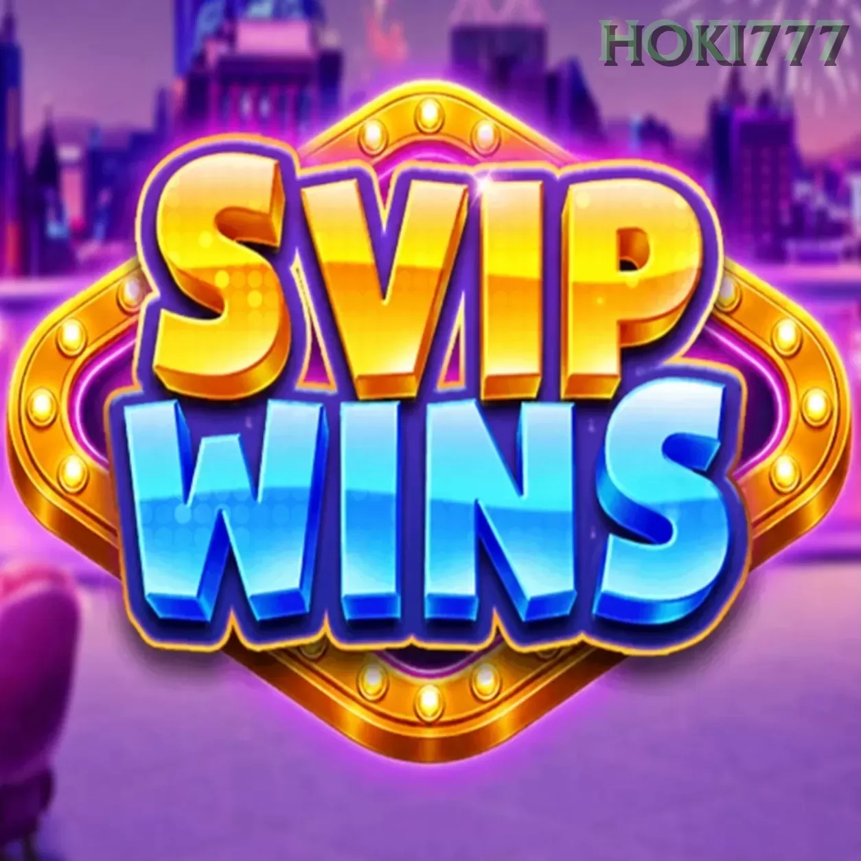 SVIPWINS dan hoki777: Rangkuman Brand yang Banyak Dicari